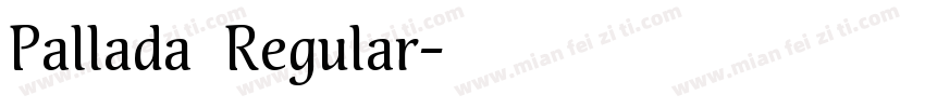 Pallada Regular字体转换